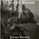 The Cold Beyond - Forever Burning